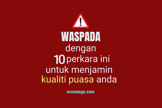 Perkara yang Merosakkan Puasa