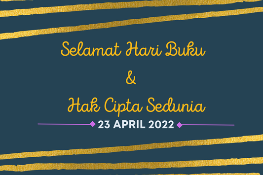 Selamat Hari Buku dan Hak Cipta Sedunia