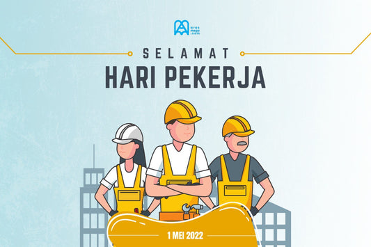 Pekerja adalah penggerak sesebuah organisasi. Selamat Hari Pekerja 2022