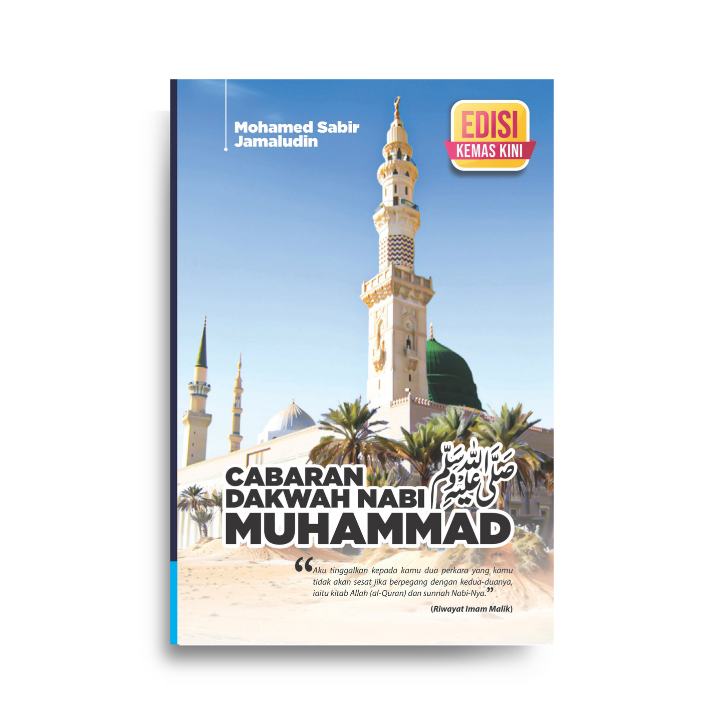 Cabaran Dakwah Nabi Muhammad SAW ( Soft Cover ) - EDISI KEMASKINI