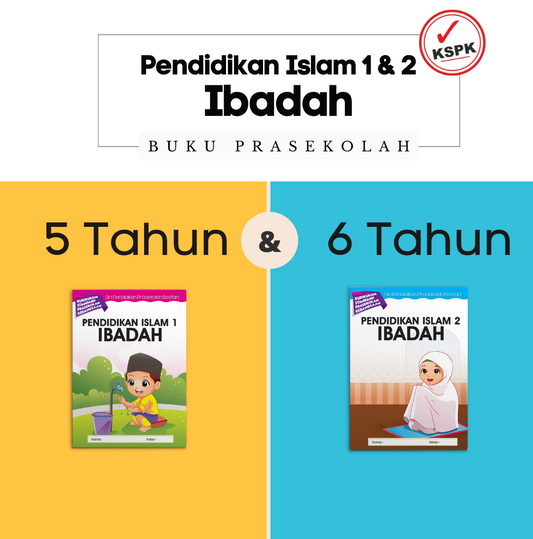 Pendidikan Islam Ibadah (5 tahun & 6 tahun)