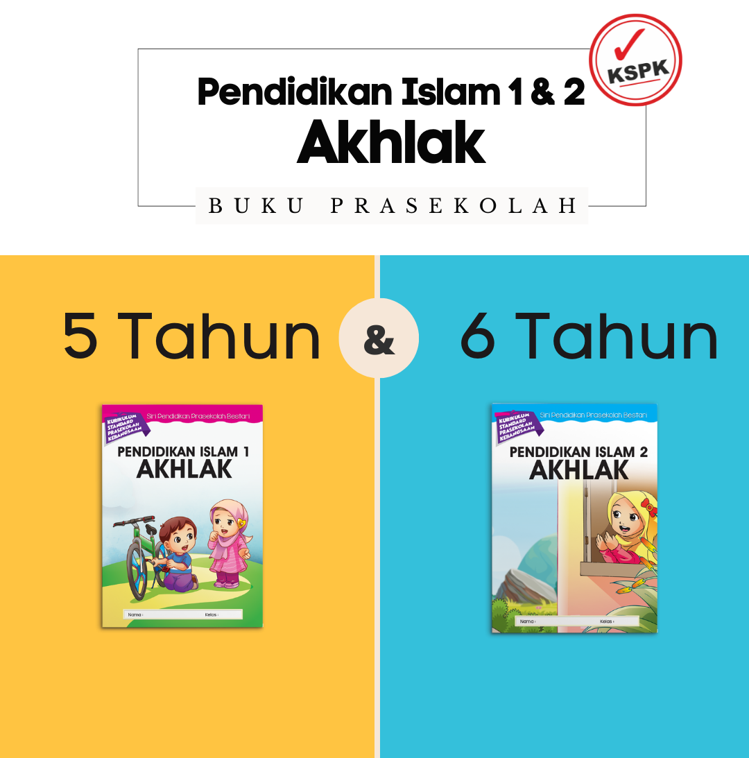 Pendidikan Islam Akhlak (5 tahun & 6 tahun)