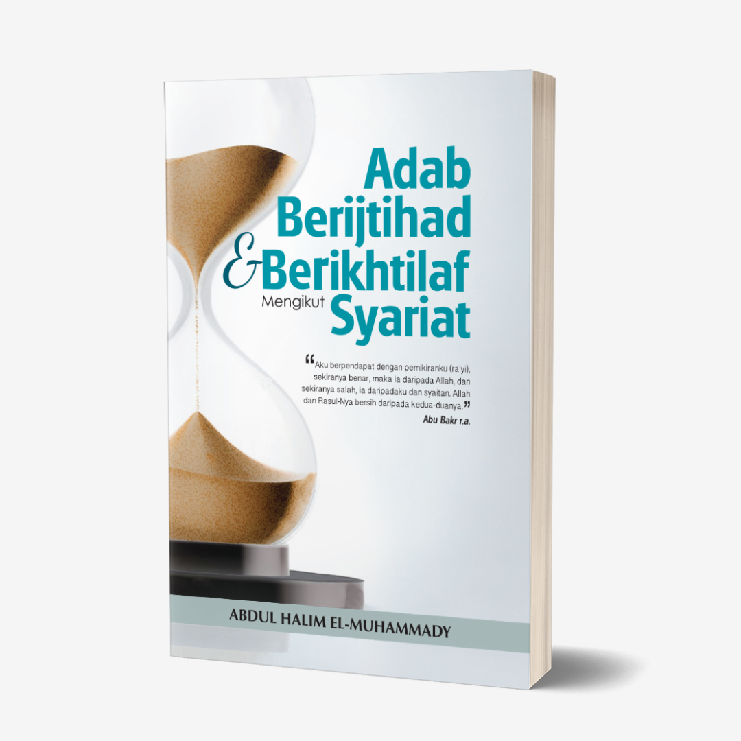 Adab Berijtihad dan Berikhtilaf mengikut Syariat