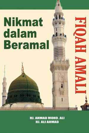 Fiqah Amali: Nikmat Dalam Beramal