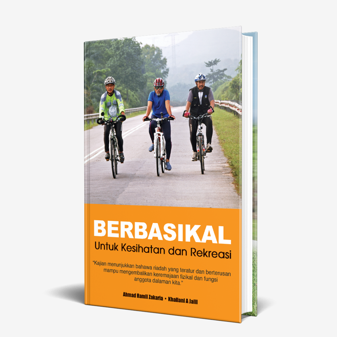 Berbasikal Untuk Kesihatan dan Rekreasi (Hardcover)