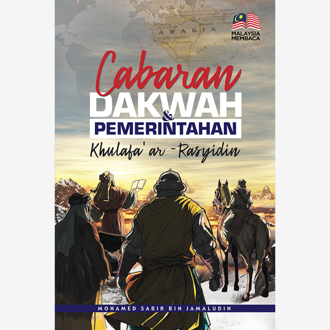 Cabaran Dakwah Pemerintahan Khulafa ar-Rasyidin