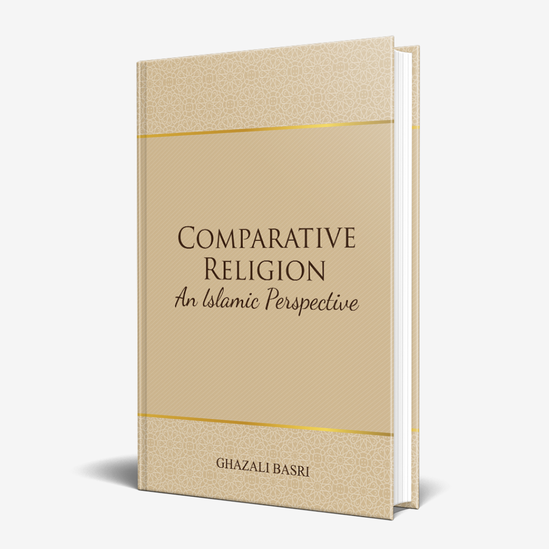 Comparative Religion: An Islamic Perspective (Hardcover)