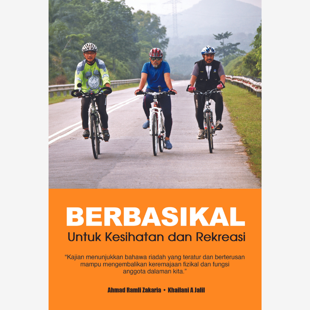 Berbasikal Untuk Kesihatan dan Rekreasi (Hardcover)