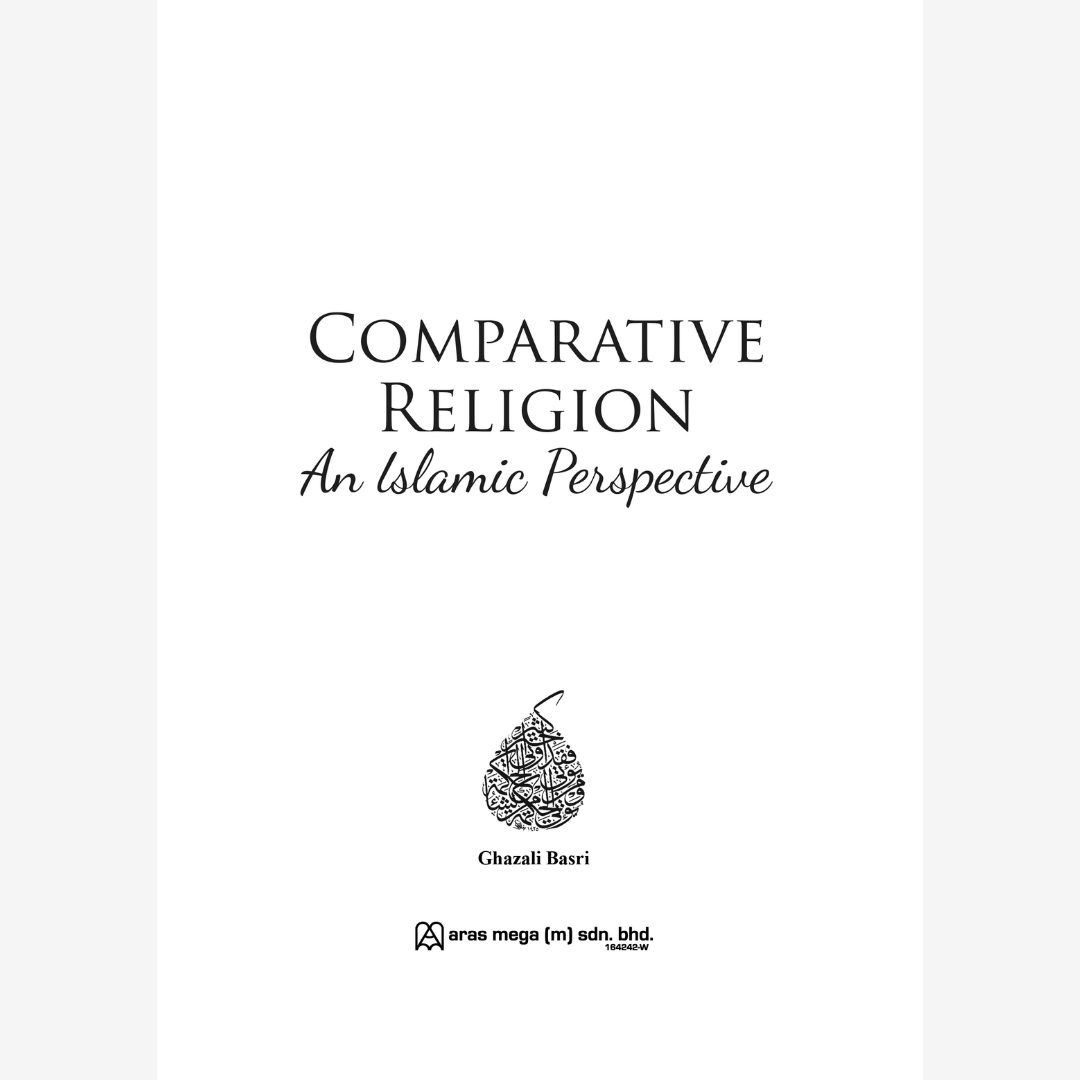Comparative Religion: An Islamic Perspective