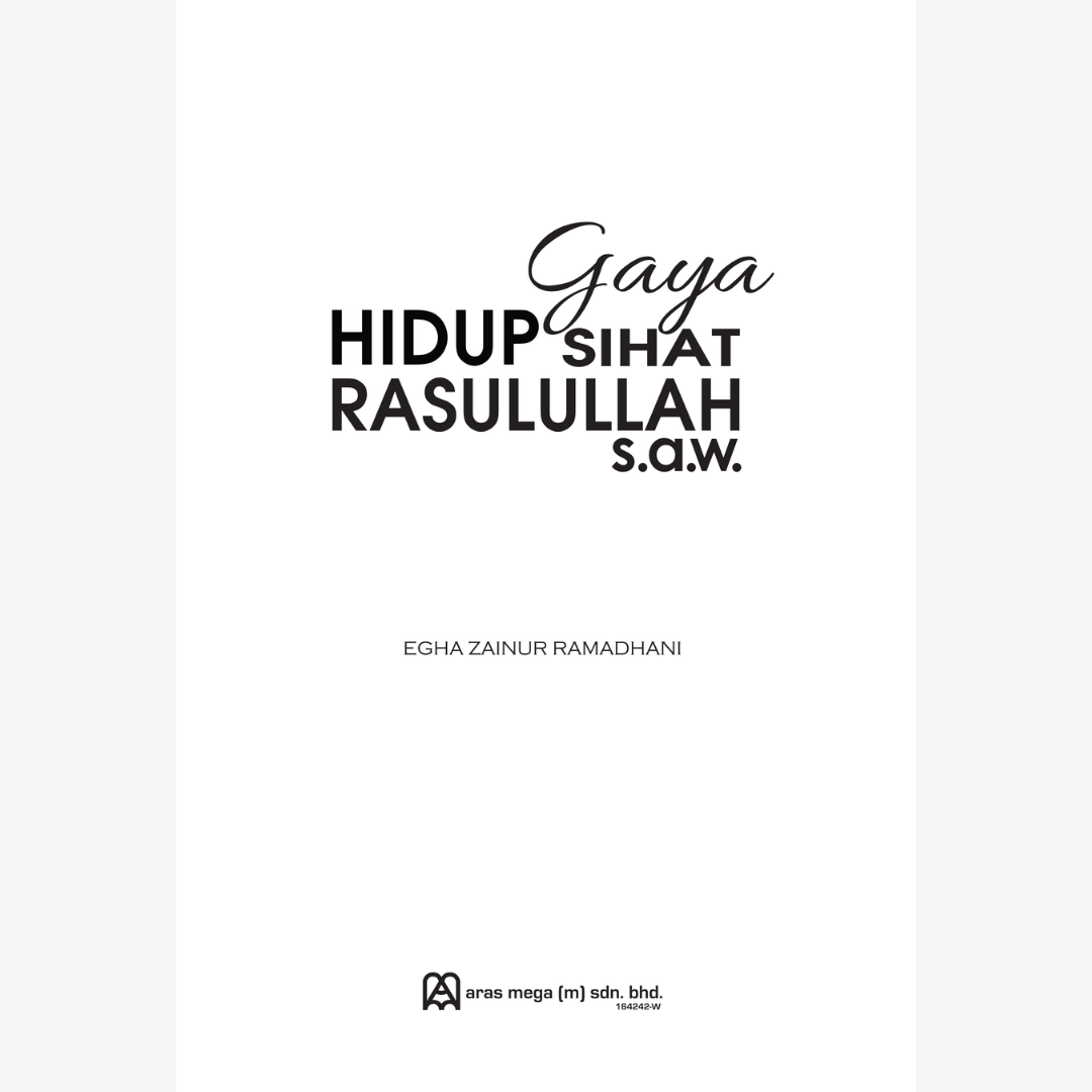 Gaya Hidup Sihat Rasulullah S.A.W