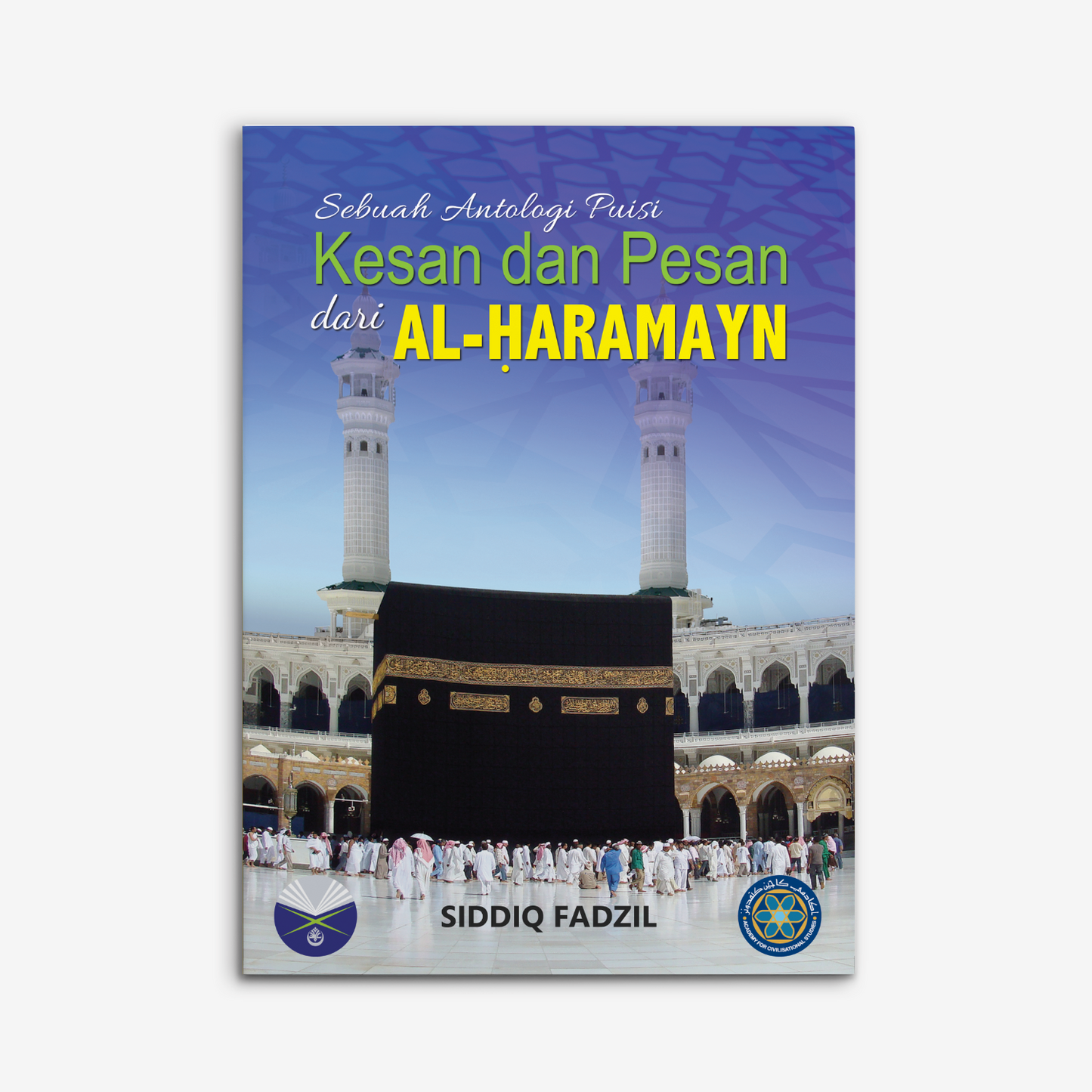 Kesan Dan Pesan Dari Al-Haramayn