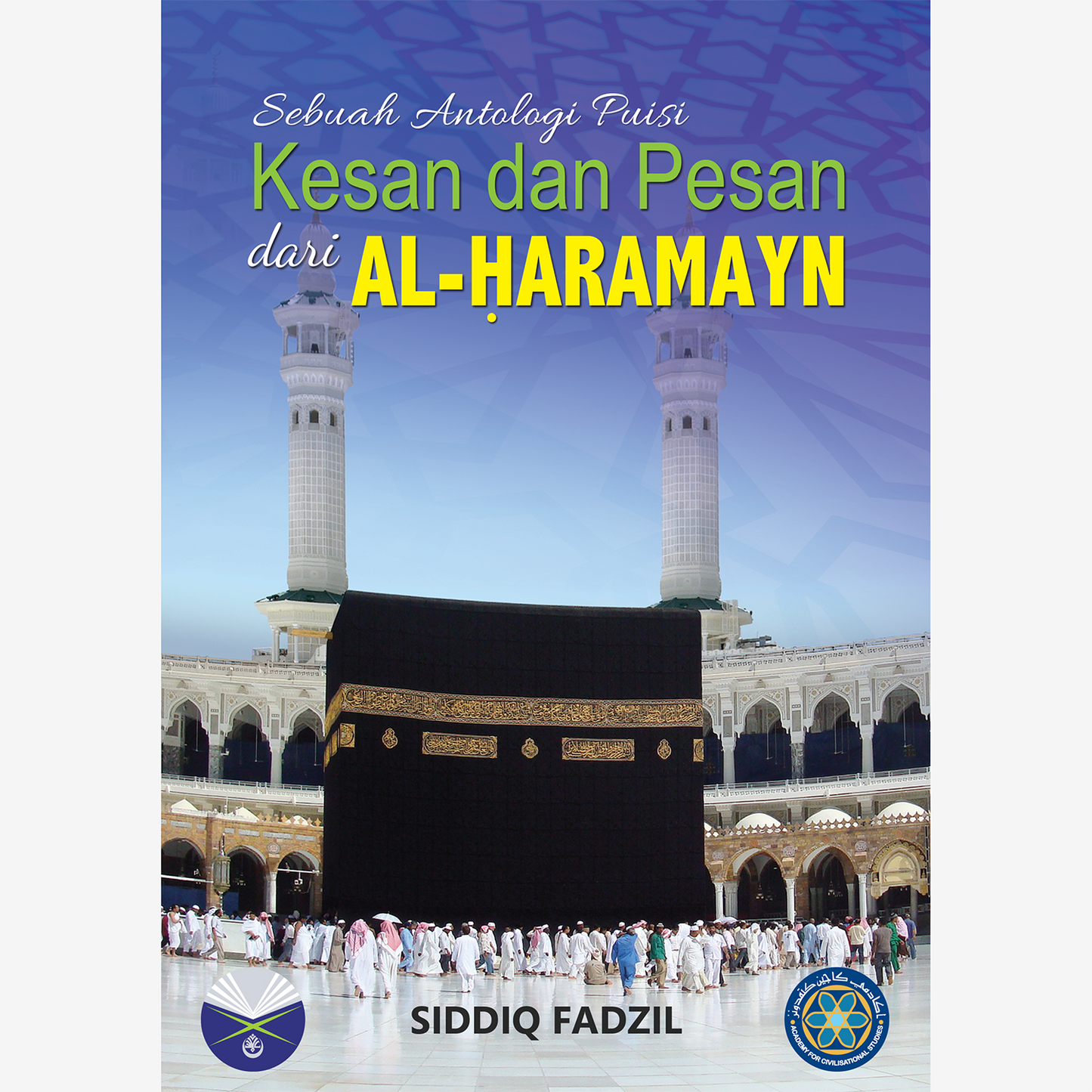 Kesan Dan Pesan Dari Al-Haramayn