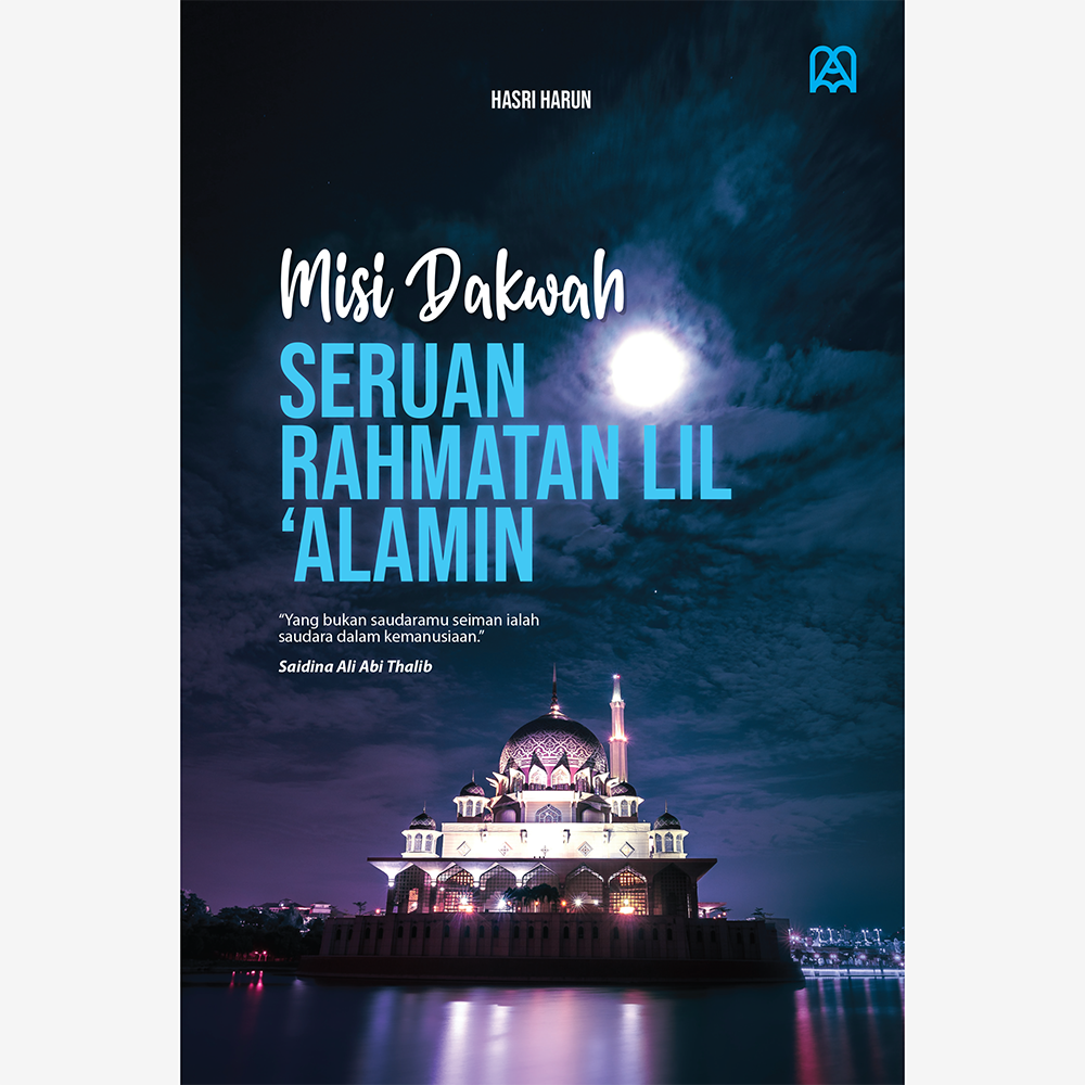 Misi Dakwah Seruan Rahmatan Lil ‘Alamin