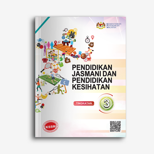 Pendidikan Jasmani dan Pendidikan Kesihatan (Tingkatan 3)