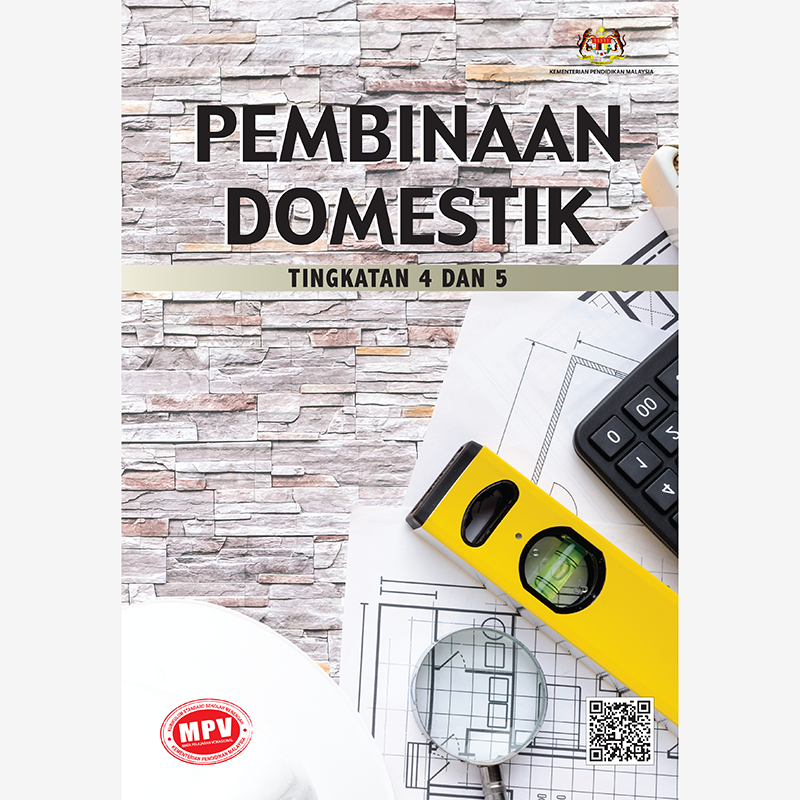 PEMBINAAN DOMESTIK TINGKATAN 4 DAN 5(BUKU TEKS MPV)