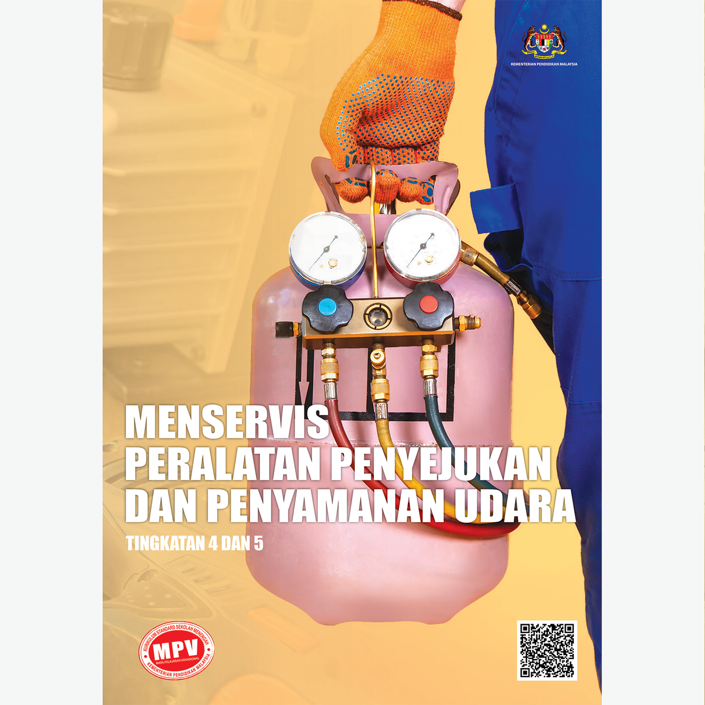 MENSERVIS PERALATAN PENYEJUK DAN PENYAMAN UDARA TING 4 & 5 (BUKU TEKS MPV)