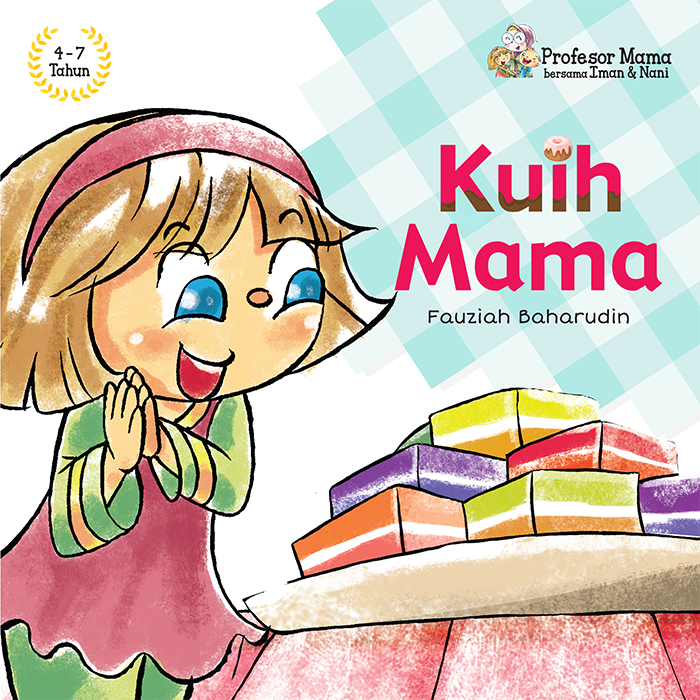 Profesor Mama bersama Iman & Nani: Kuih Mama