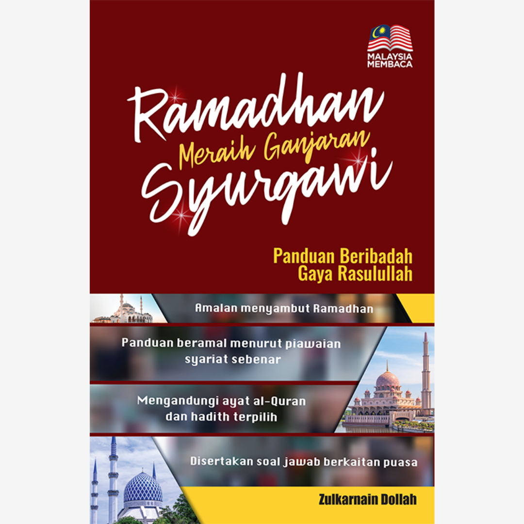 Ramadhan Meraih Ganjaran Syurgawi