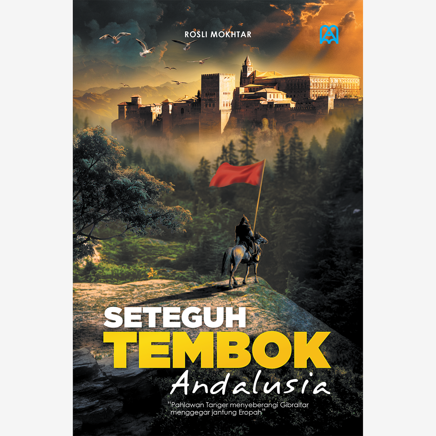Seteguh Tembok Andalusia