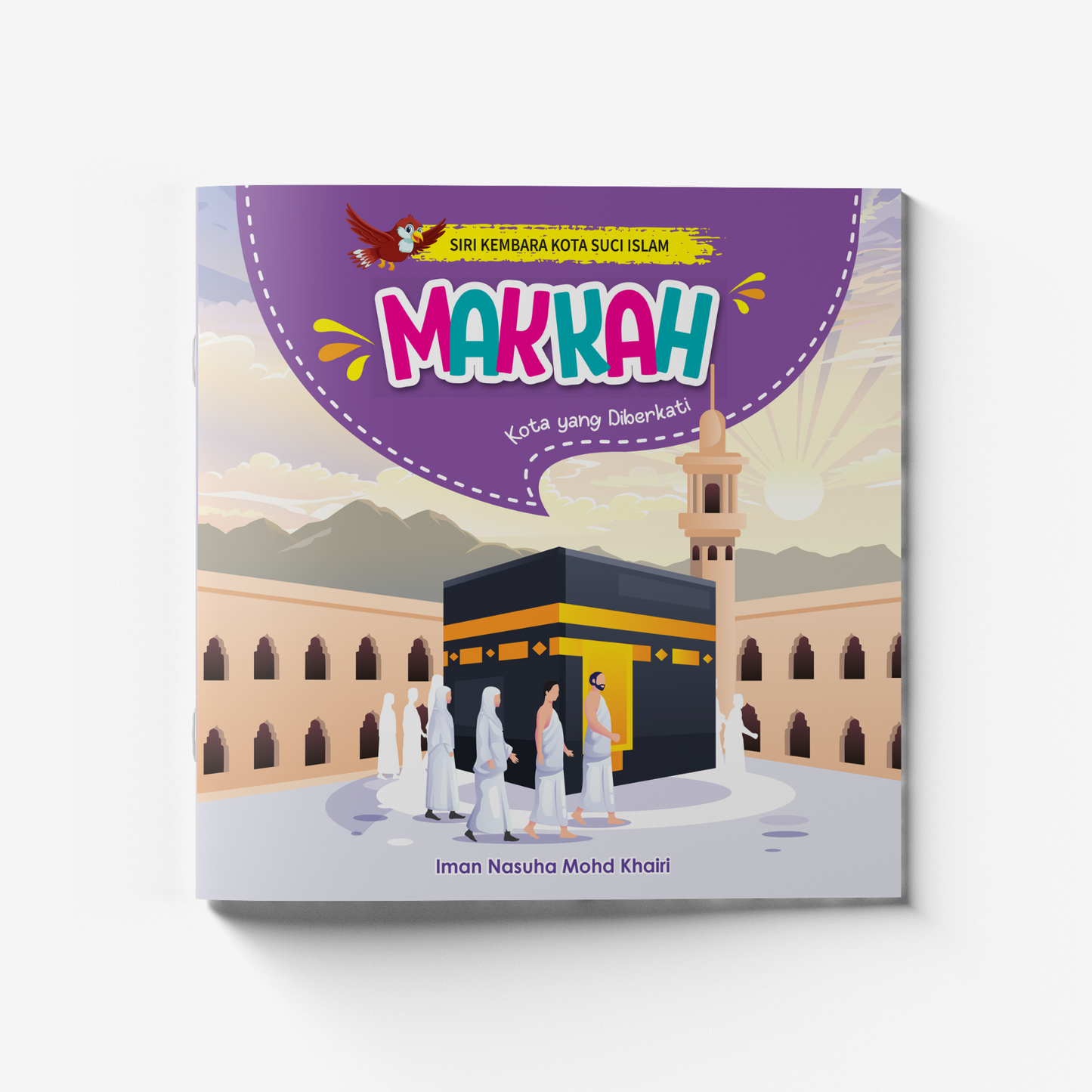 Makkah: Kota yang diberkati