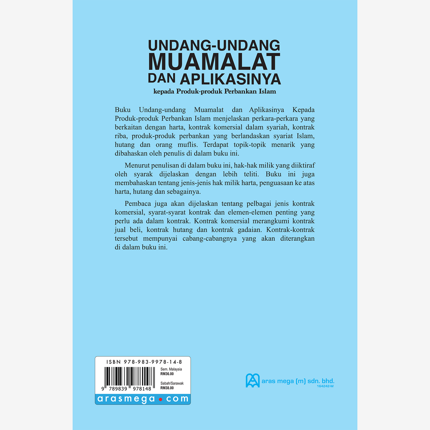 Undang-Undang Muamalat dan Aplikasinya kepada Produk-produk Perbankan Islam