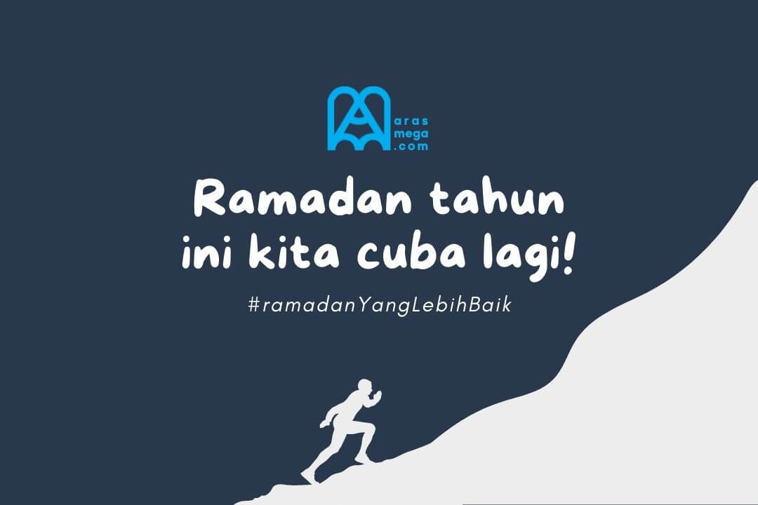 Semoga Ramadan kalian lebih baik tahun ini
