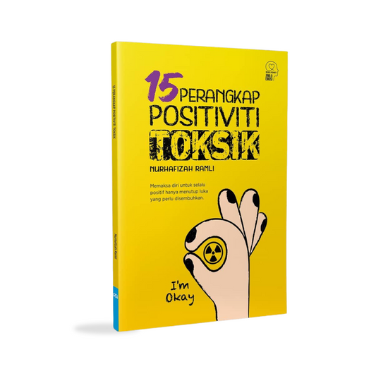 15 PERANGKAP POSITIVITI TOKSIK