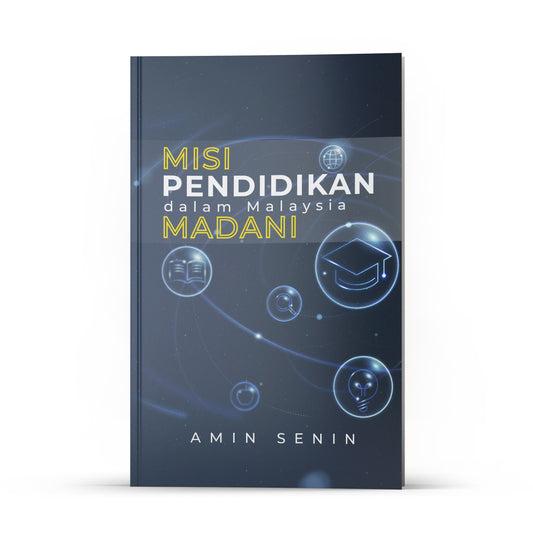 Misi Pendidikan dalam Malaysia MADANI