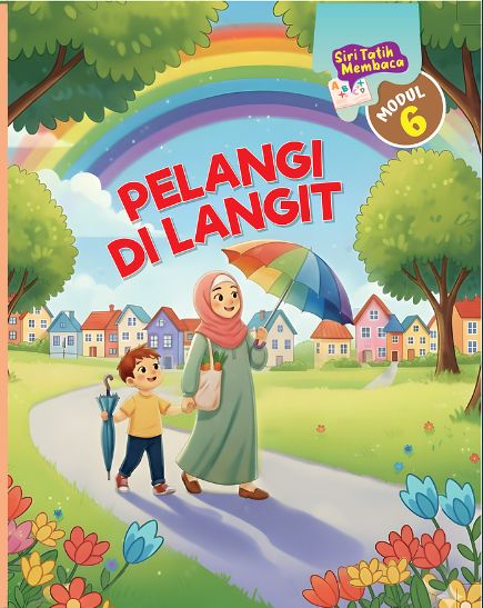 Siri Tatih Membaca Modul 6 | Pelangi di Langit
