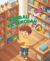 Siri Tatih Membaca Modul 9 |  Kembali ke Sekolah