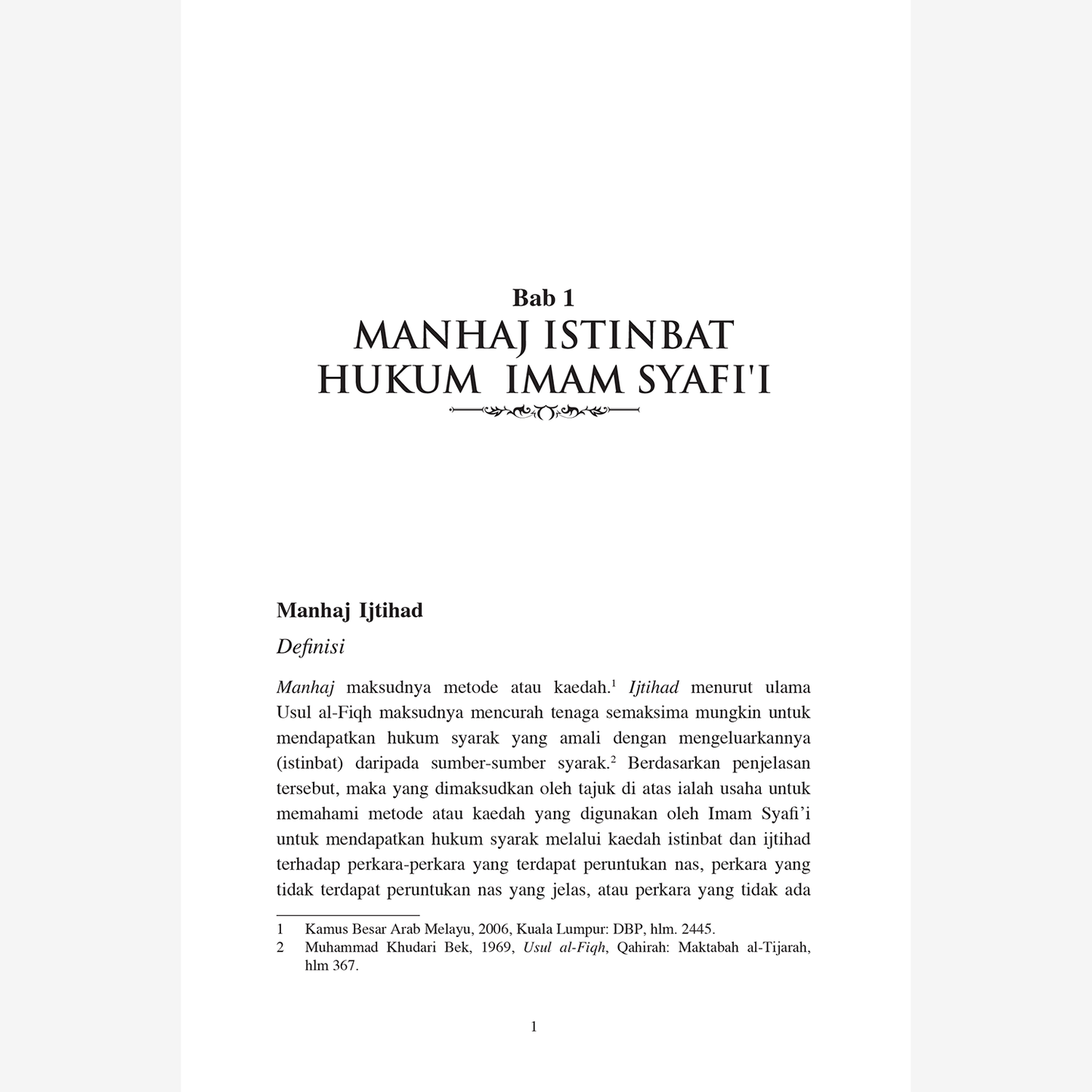 Mazhab Syafi'i: Wadah perpaduan Ummah dan Penyeragaman Amalan Syariat di Malaysia