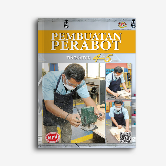 PEMBUATAN PERABOT TINGKATAN 4 DAN 5 (BUKU TEKS MPV)