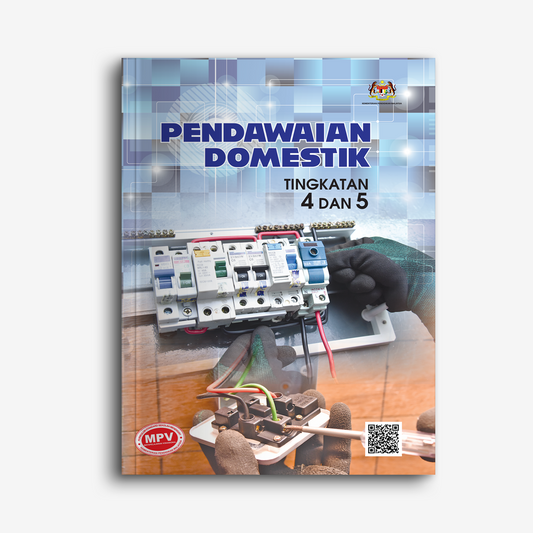 PENDAWAIAN DOMESTIK TINGKATAN 4 DAN 5 (BUKU TEKS MPV)